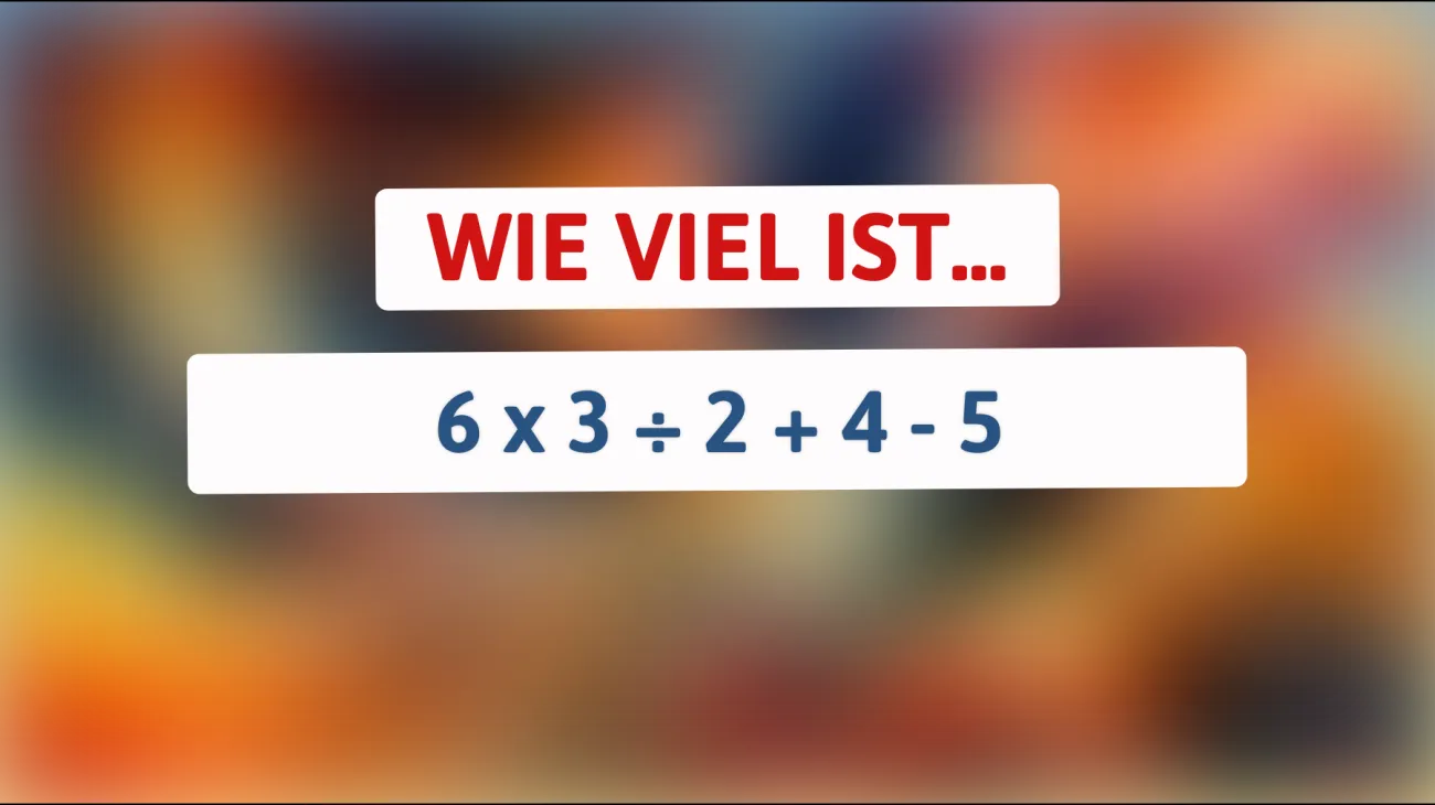 Dieses Rätsel bringt selbst die klügsten Köpfe zum Grübeln: Wer kann die richtige Antwort finden?"